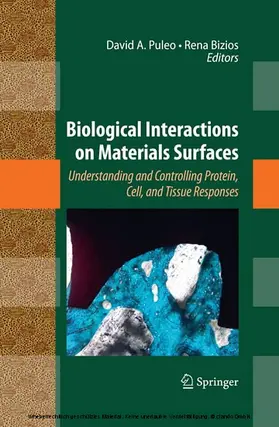 Puleo / Bizios | Biological Interactions on Materials Surfaces | E-Book | www.sack.de