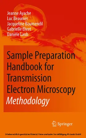 Ayache / Beaunier / Boumendil |  Sample Preparation Handbook for Transmission Electron Microscopy | eBook | Sack Fachmedien
