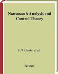 Clarke / Wolenski / Ledyaev |  Nonsmooth Analysis and Control Theory | Buch |  Sack Fachmedien