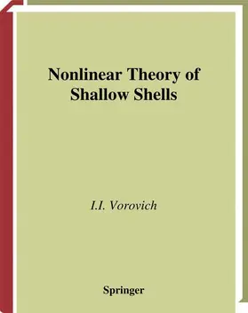 Vorovich / Lebedev |  Nonlinear Theory of Shallow Shells | Buch |  Sack Fachmedien