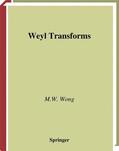 Wong |  Weyl Transforms | Buch |  Sack Fachmedien
