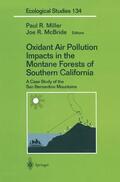 Miller / McBride |  Oxidant Air Pollution Impacts in the Montane Forests of Southern California | Buch |  Sack Fachmedien