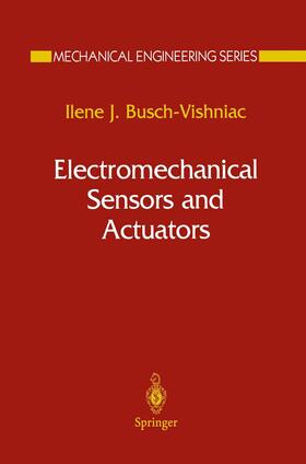 Busch-Vishniac | Electromechanical Sensors and Actuators | Buch | 978-0-387-98495-7 | sack.de