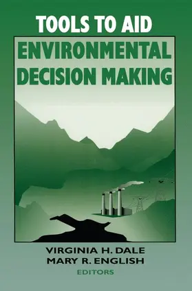 Dale / English |  Tools to Aid Environmental Decision Making | Buch |  Sack Fachmedien