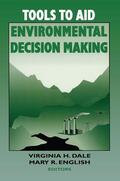 English / Dale |  Tools to Aid Environmental Decision Making | Buch |  Sack Fachmedien