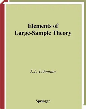 Lehmann |  Elements of Large-Sample Theory | Buch |  Sack Fachmedien