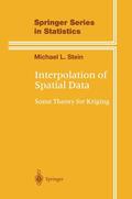 Stein |  Interpolation of Spatial Data | Buch |  Sack Fachmedien