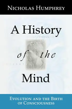Humphrey |  A History of the Mind | Buch |  Sack Fachmedien