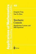 Zhou / Yong |  Stochastic Controls | Buch |  Sack Fachmedien