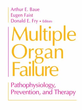 Baue / Faist / Fry |  Multiple Organ Failure | Buch |  Sack Fachmedien