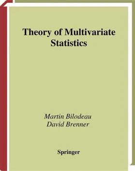 Brenner / Bilodeau |  Theory of Multivariate Statistics | Buch |  Sack Fachmedien