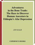 Kalb |  Adventures in the Bone Trade | Buch |  Sack Fachmedien