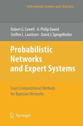 Cowell / Spiegelhalter / Dawid | Probabilistic Networks and Expert Systems | Buch | 978-0-387-98767-5 | sack.de