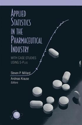 Krause / Millard | Applied Statistics in the Pharmaceutical Industry | Buch | 978-0-387-98814-6 | sack.de