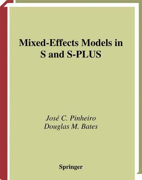 Bates / Pinheiro |  Mixed-Effects Models in S and S-PLUS | Buch |  Sack Fachmedien