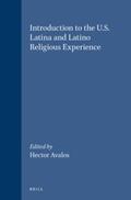 Avalos |  Introduction to the U.S. Latina and Latino Religious Experience | Buch |  Sack Fachmedien