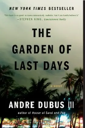 Dubus |  The Garden of Last Days | eBook | Sack Fachmedien
