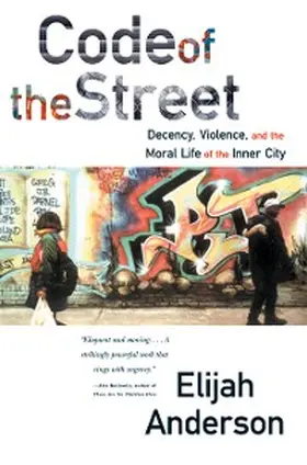 Anderson |  Code of the Street | eBook | Sack Fachmedien