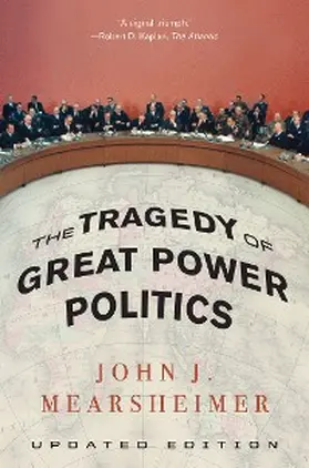Mearsheimer |  The Tragedy of Great Power Politics | eBook | Sack Fachmedien