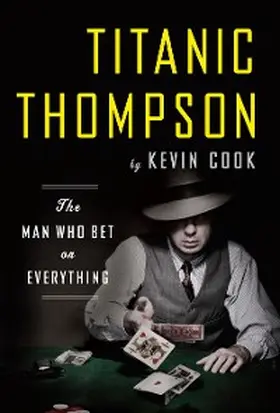 Cook |  Titanic Thompson | eBook | Sack Fachmedien