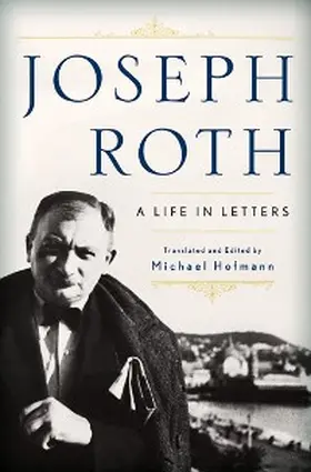 Roth / Hofmann |  Joseph Roth | eBook | Sack Fachmedien