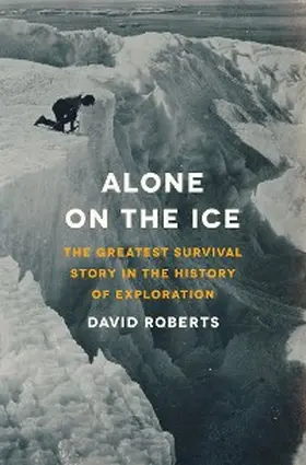 Roberts |  Alone on the Ice | eBook | Sack Fachmedien