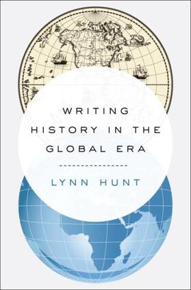 Hunt |  Writing History in the Global Era | Buch |  Sack Fachmedien