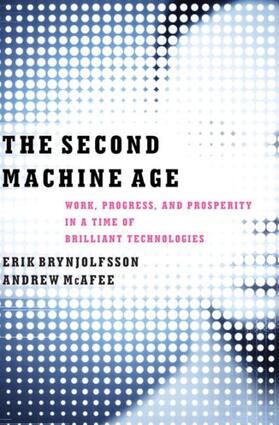 Mcafee / Brynjolfsson |  The Second Machine Age | Buch |  Sack Fachmedien