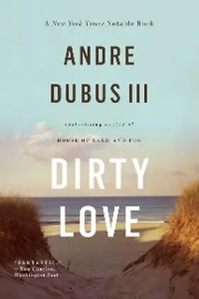 Dubus |  Dirty Love | eBook | Sack Fachmedien