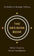 Krogerus / Tschäppeler |  The Decision Book: 50 Models for Strategic Thinking | eBook | Sack Fachmedien