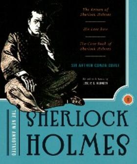 Doyle / Klinger |  The New Annotated Sherlock Holmes: The Complete Short Stories: The Return of Sherlock Holmes, His Last Bow and The Case-Book of Sherlock Holmes (Non-Slipcased Edition)  (Vol. 2)  (The Annotated Books) | eBook | Sack Fachmedien
