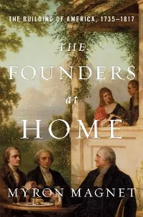 Magnet |  The Founders at Home | eBook | Sack Fachmedien