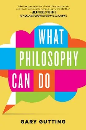 Gutting |  What Philosophy Can Do | eBook | Sack Fachmedien