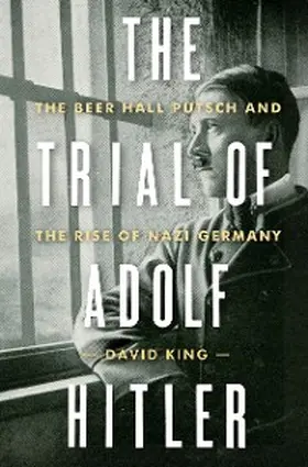 King |  The Trial of Adolf Hitler | eBook | Sack Fachmedien