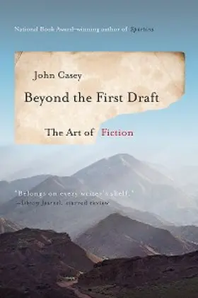 Casey |  Beyond the First Draft | eBook | Sack Fachmedien