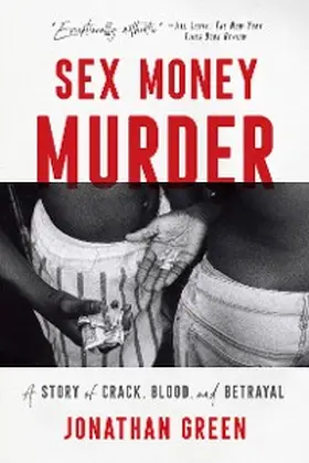 Green |  Sex Money Murder | eBook | Sack Fachmedien