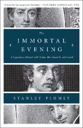 Plumly |  The Immortal Evening | eBook | Sack Fachmedien