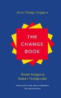 Krogerus / Tschäppeler |  The Change Book: How Things Happen | eBook | Sack Fachmedien