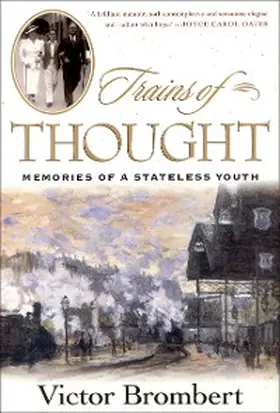 Brombert |  Trains of Thought | eBook | Sack Fachmedien