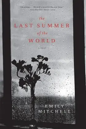 Mitchell |  The Last Summer of the World | eBook | Sack Fachmedien