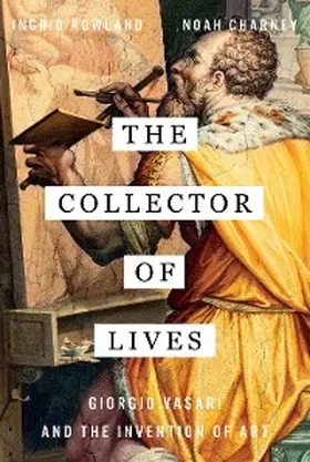 Charney / Rowland |  The Collector of Lives | eBook | Sack Fachmedien