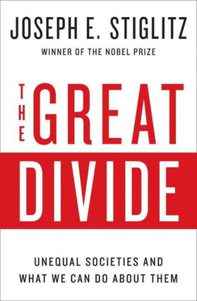 Stiglitz | The Great Divide | Buch | 978-0-393-24857-9 | sack.de