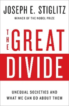 Stiglitz |  The Great Divide | eBook | Sack Fachmedien