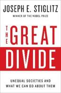 Stiglitz |  The Great Divide: Unequal Societies and What We Can Do About Them | eBook | Sack Fachmedien