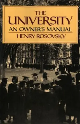 Rosovsky |  The University: An Owner's Manual | eBook | Sack Fachmedien