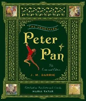 Barrie / Tatar |  The Annotated Peter Pan | eBook | Sack Fachmedien