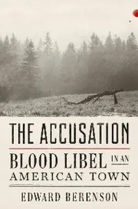 Berenson |  The Accusation | eBook | Sack Fachmedien