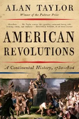 Taylor |  American Revolutions | eBook | Sack Fachmedien