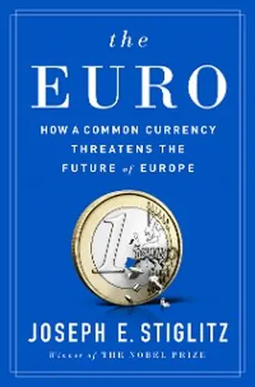 Stiglitz |  The Euro | eBook | Sack Fachmedien