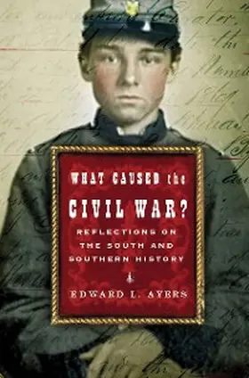 Ayers |  What Caused the Civil War? | eBook | Sack Fachmedien